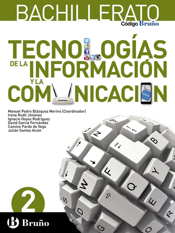 Código Bruño Tecnologías De La Información Y La Comunicación 2 Bachillerato