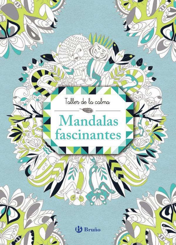 Taller De La Calma. Mandalas Fascinantes