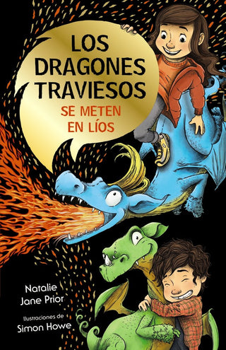 Los Dragones Traviesos 1 Los Dragones Traviesos Se Meten en Lios