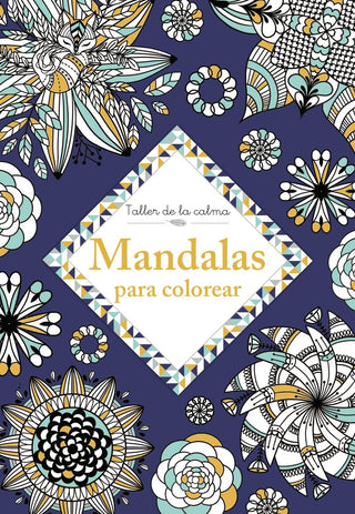 Taller De La Calma Mandalas Para Colorear