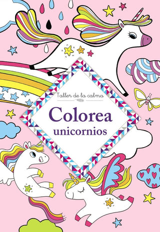 Taller De La Calma Colorea Unicornios