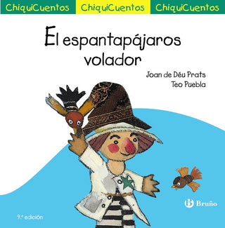 Chiquicuento 19 El Espantapajaros Volador
