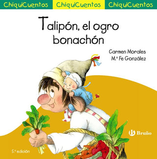 Chiquicuento 24 Talipon El Ogro Bonachon