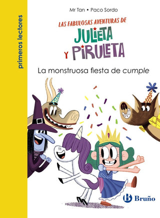 Julieta Y Piruleta 2 La Monstruosa Fiesta De Cumple