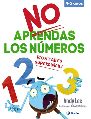 No Aprendas Los Numeros