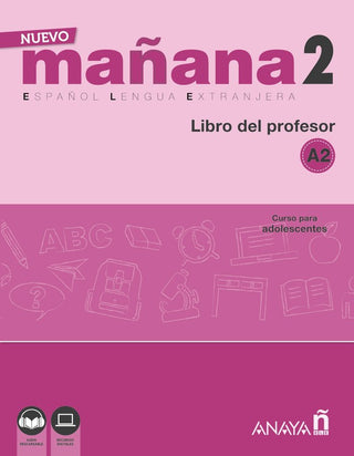 Nuevo Mañana 2 A2. Libro Del Profesor