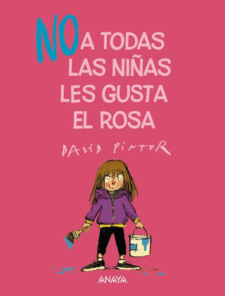 No A Todas Las Niñas Les Gusta El Rosa