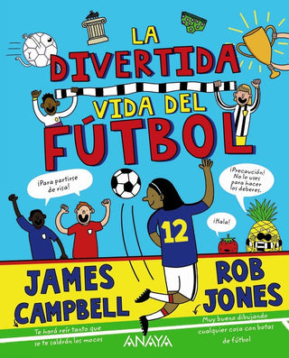 La Divertida Vida Del Futbol
