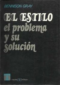 El Estilo: El Problema Y Su Solución .