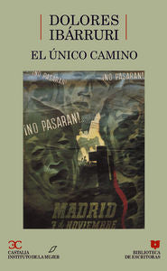 El Único Camino .