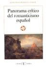 Panorama Crítico Del Romanticismo Español .