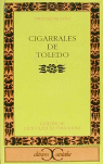 Cigarrales De Toledo .