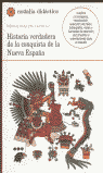 Historia Verdadera De La Conquista De Nueva España