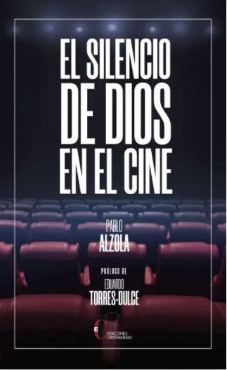 El Silencio De Dios En El Cine