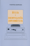 Etica Y Deontologia Informatica 3ªed