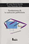 Fundamentos De La Realizacion Publicitaria