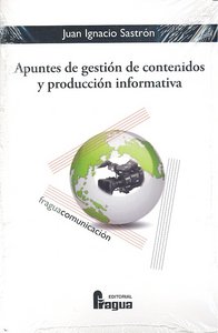 Apuntes Gestion De Contenidos Y Produccion Informativa