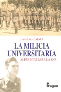 La Milicia Universitaria