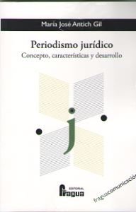 Periodismo Jurídico: Concepto, Características Y Desarrollo