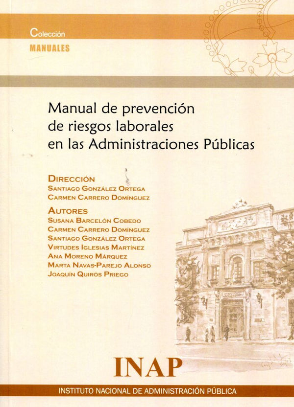 Manual De Prevención De Riesgos Laborales En Las Administraciones Públicas