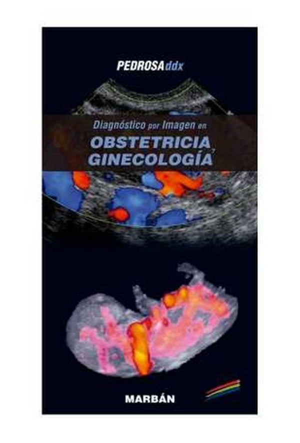 Diagnostico Por Imagen En Obstetricia Y Ginecologia