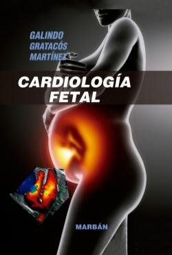 Cardiologia Fetal (Edicion Premium)