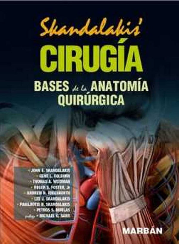 Cirugia: Manual: Bases De La Anatomia Quirurgica