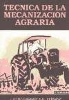 Tecnica De La Mecanizacion Agraria