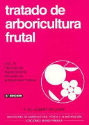 Tratado Arb.Frutal . T-Iv. Tecnicas De Mantenimie