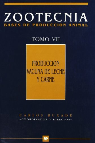 Producciónávacunaádeálecheáyácarne.Ázootecniaátomoávii