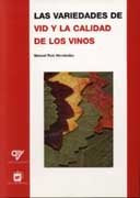 Variedades De Vid Y La Calidad De Los Vinos