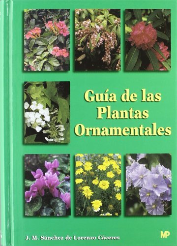 Guia De Las Plantas Ornamentales