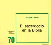 El Sacerdocio En La Biblia