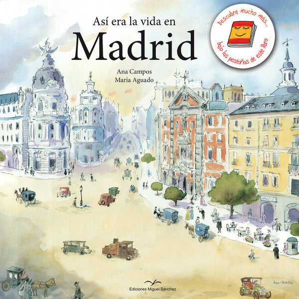 Asi Era La Vida En Madrid