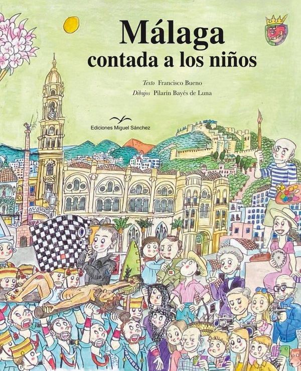 Málaga Contada A Los Niños