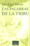 Las Palabras De La Tribu