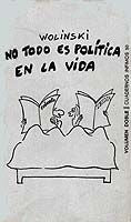 No Todo Es Política En La Vida