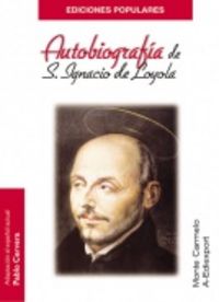Autobiografía De San Ignacio De Loyola