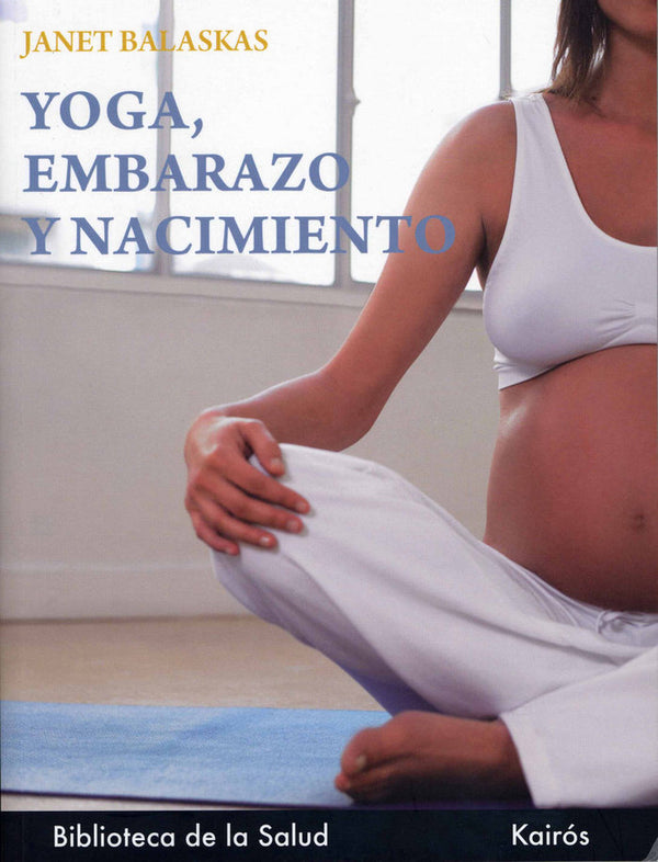 Yoga, Embarazo Y Nacimiento