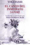 El Canto Del Inmediato Satori