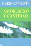 Amor, Sexo Y Castidad