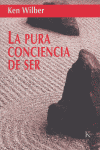 La Pura Conciencia De Ser