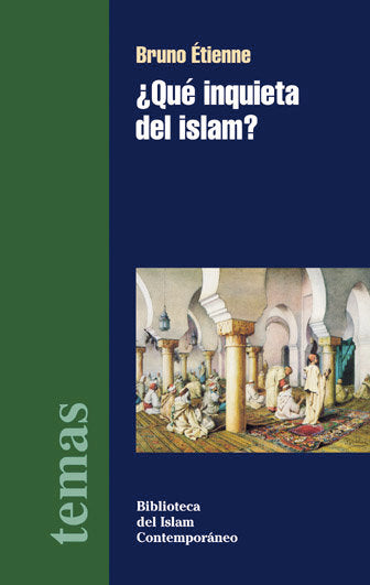 Que Inquieta Del Islam