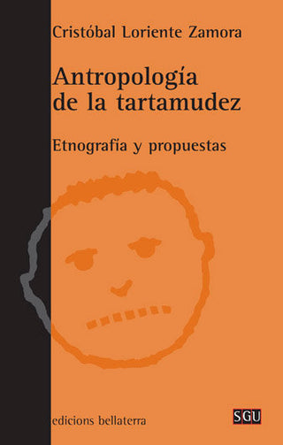 Antropologia De La Tartamudez