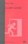 Piel Curtida,La