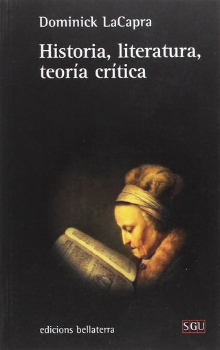 Historia, Literatura, Teoría Crítica