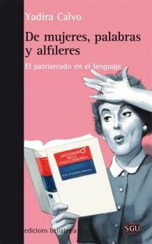De Mujeres, Palabras Y Alfileres