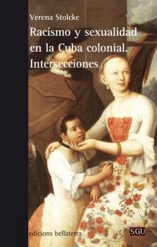 Racismo Y Sexualidad En La Cuba