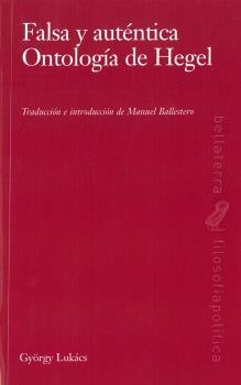 Falsa Y Auténtica Ontología Del Hegel