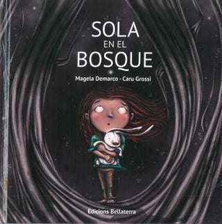 Sola En El Bosque